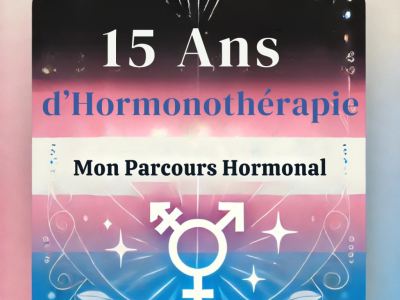 Témoignage: 15 Ans d’Hormonothérapie 
